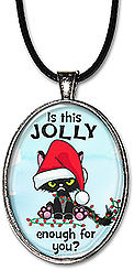 Christmas cat necklace with an attitude, asks: 'is this jolly enough for you?', in your choice of pendant or keychain.