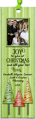 Christmas trees bookmark is personalized with your photo and message. Include with or in place of Christmas cards, tie to gifts as package decorations or give out as favors at a holiday party!