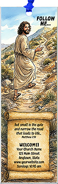 Follow Jesus on the Narrow Road is our original design for custom bookmarks for church welcome gifts, personalized with your church information for first time visitors.