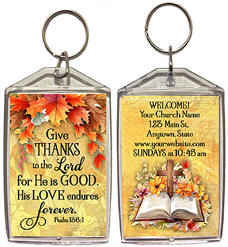 Give thanks to the Lord is our original design for custom double-sided keychains for church welcome gifts, personalized with your church information for first time visitors.