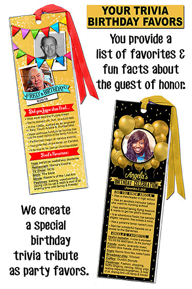 Your Trivia Balloon Celebration Birthday Keychain Favors are personalized with your photo on the front and a list of favorites & fun facts about the guest of honor on back.