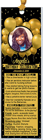 Your Trivia Gold & Black Birthday Bookmark Favors are personalized with your photo and a list of favorites & fun facts about the guest of honor.
