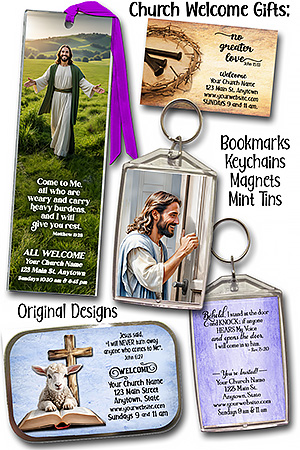 Samples of church welcome gifts: bookmarks, keychains, magnets, mint tins, all original designs,.<BR><BR> personalized with your church information for your church visitors.