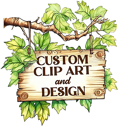 Illustration of a wood sign hanging from a tree branch with the words custom clip art and design.